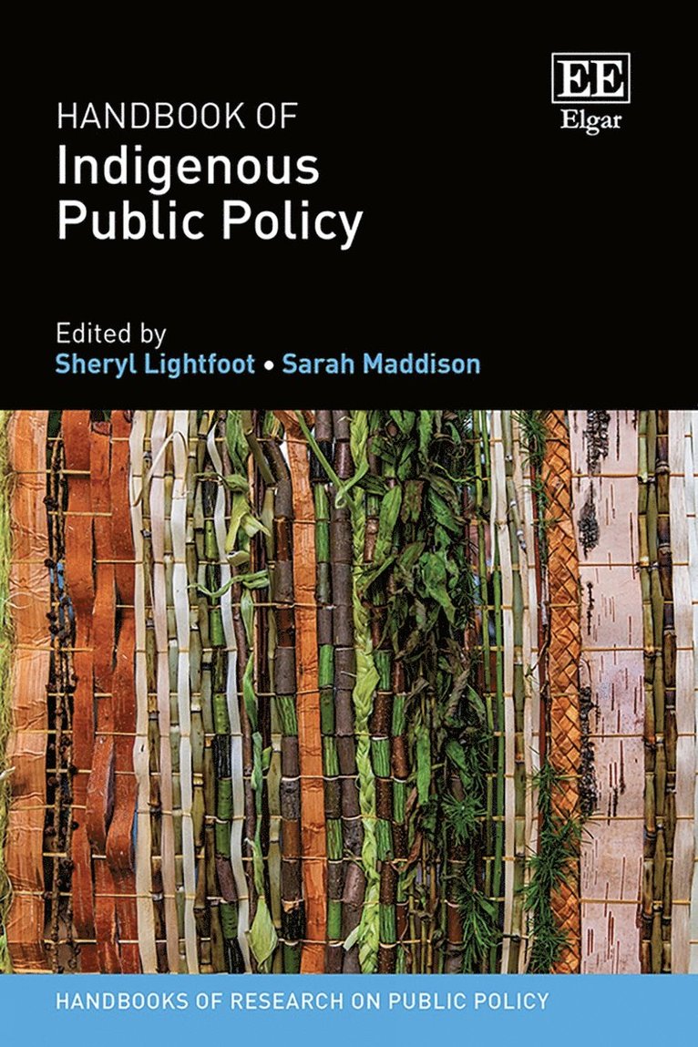 Sheryl Lightfoot, Sarah Maddison - Handbook of Indigenous Public Policy, Inbunden