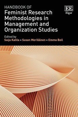 bokomslag Handbook of Feminist Research Methodologies in Management and Organization Studies