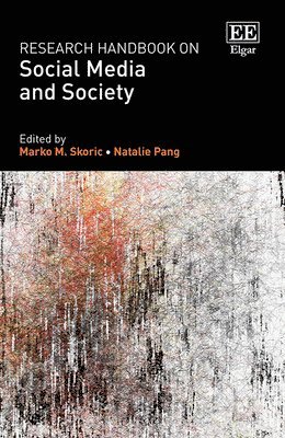 Research Handbook on Social Media and Society 1