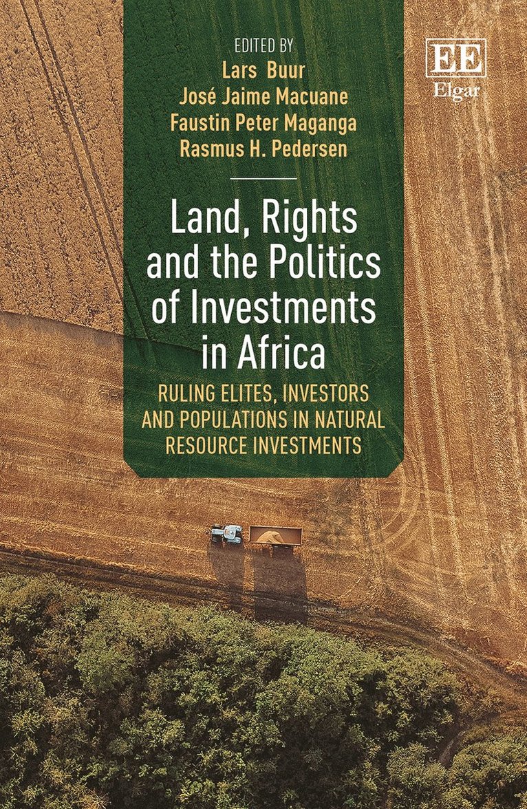 Land, Rights and the Politics of Investments in Africa 1