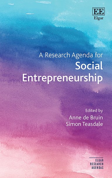 Anne de Bruin, Simon Teasdale - Research Agenda for Social Entrepreneurship, Häftad