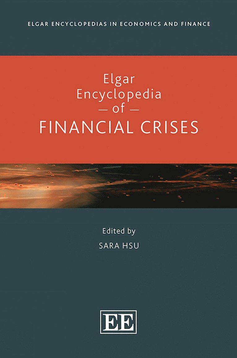 Elgar Encyclopedia of Financial Crises