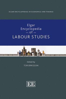 Elgar Encyclopedia of Labour Studies 1