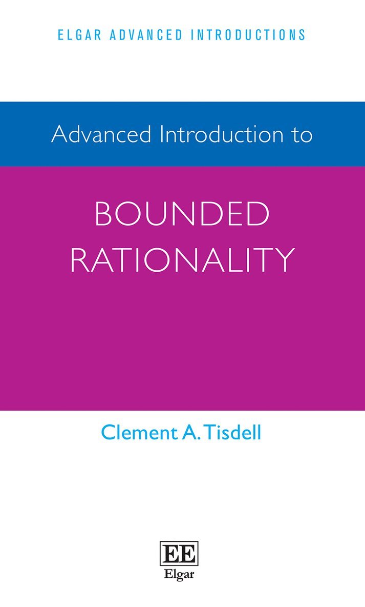 Clement A. Tisdell - Advanced Introduction to Bounded Rationality, Inbunden