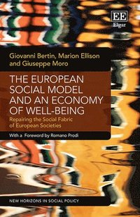 bokomslag The European Social Model and an Economy of Well-being