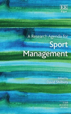 bokomslag A Research Agenda for Sport Management