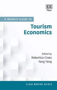 bokomslag A Modern Guide to Tourism Economics