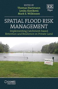 bokomslag Spatial Flood Risk Management