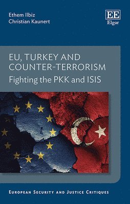 bokomslag EU, Turkey and Counter-Terrorism