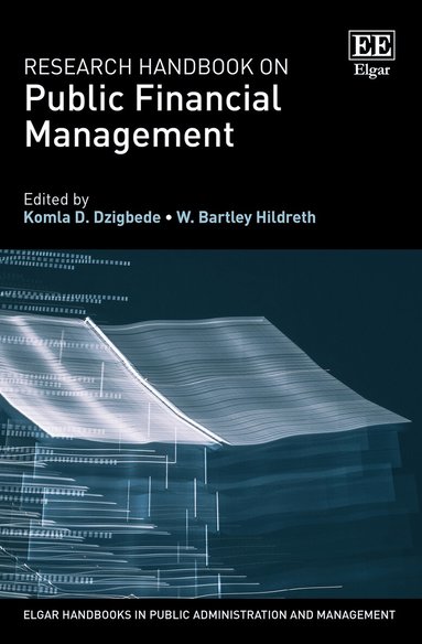 Komla Dzigbede, W. B. Hildreth - Research Handbook on Public Financial Management, Inbunden