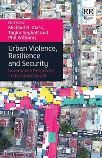 bokomslag Urban Violence, Resilience and Security