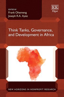 Think Tanks, Governance, and Development in Africa 1