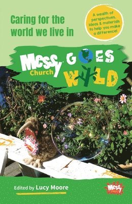 bokomslag Messy Church Goes Wild