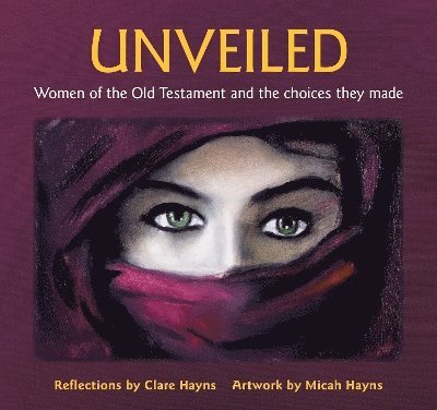 Clare Hayns - Unveiled, Häftad