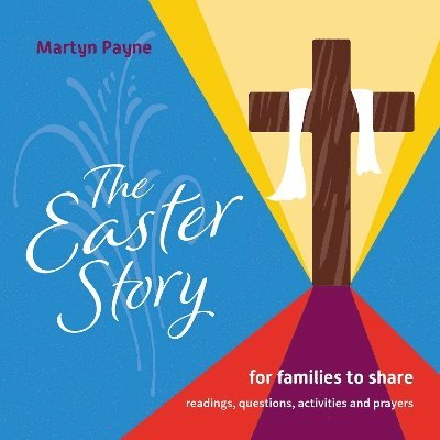 The Easter Story 1