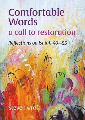 bokomslag Comfortable Words: a call to restoration