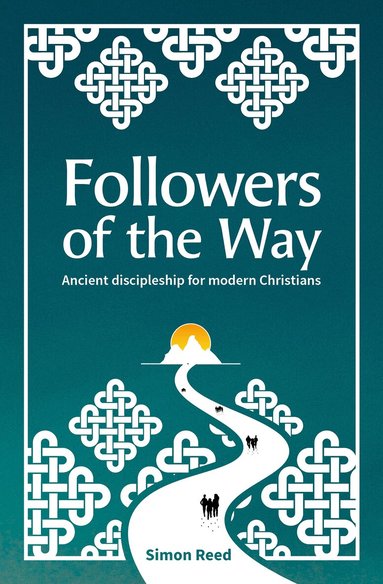 Simon Reed - Followers of the Way, Häftad