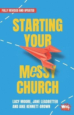 Starting Your Messy Church 1