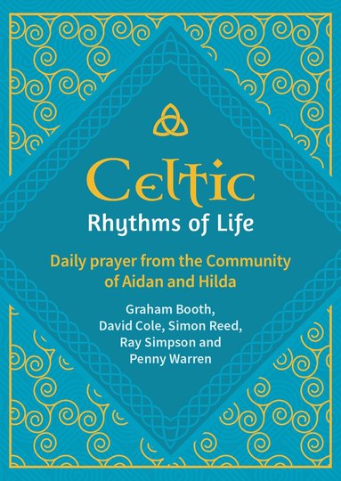Graham Booth, David Cole, Ray Simpson, Penny Warren, Simon Reed - Celtic Rhythms of Life, Inbunden