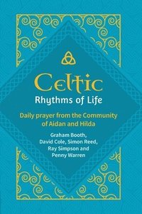 bokomslag Celtic Rhythms of Life