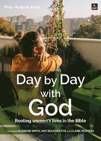 bokomslag Day by Day with God May-August 2024