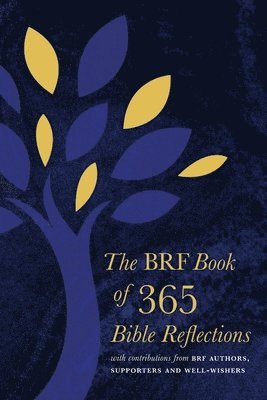 bokomslag The BRF Book of 365 Bible Reflections