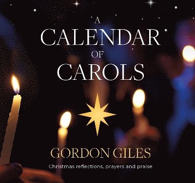 Gordon Giles - Calendar of Carols, Häftad