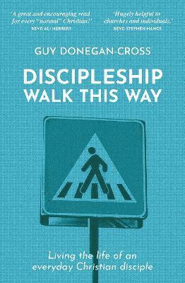 bokomslag Discipleship: Walk This Way