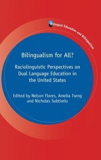 bokomslag Bilingualism for All?