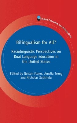 bokomslag Bilingualism for All?