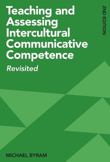 Michael Byram - Teaching and Assessing Intercultural Communicative Competence, Inbunden