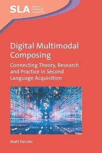 bokomslag Digital Multimodal Composing