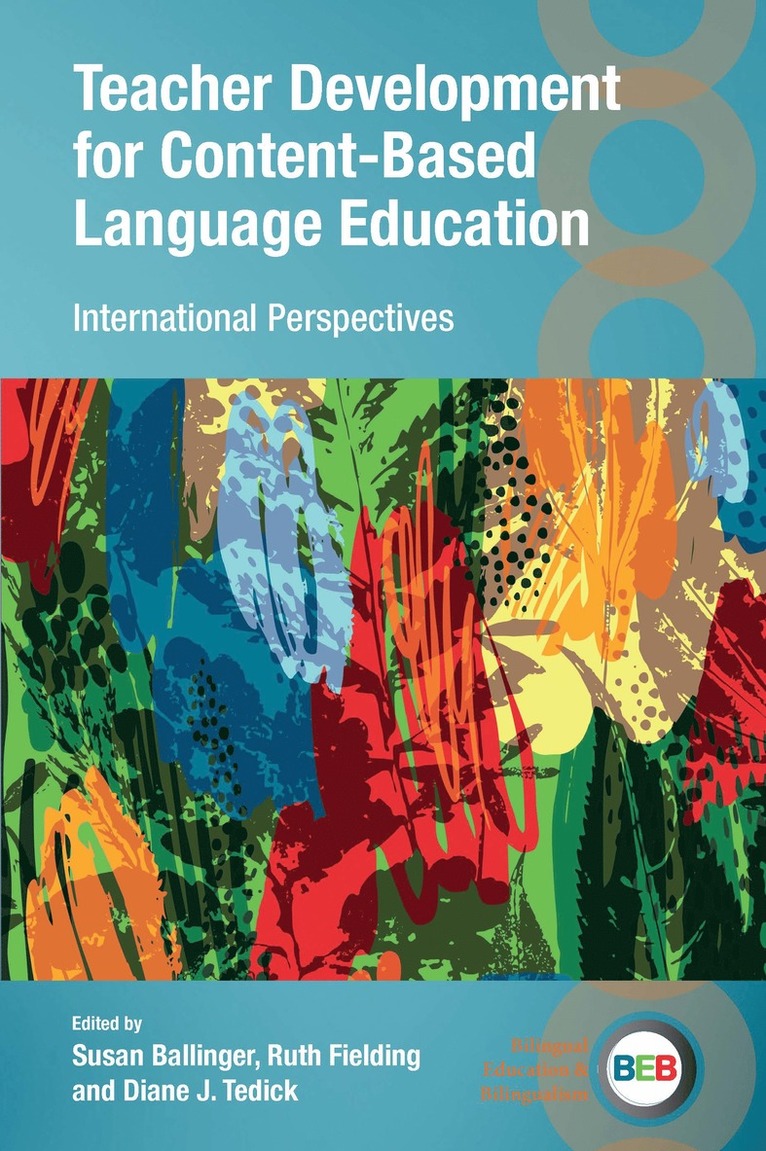 Susan Ballinger, Ruth Fielding, Diane J. Tedick - Teacher Development for Content-Based Language Education, Häftad