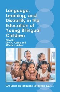 bokomslag Language, Learning, and Disability in the Education of Young Bilingual Children