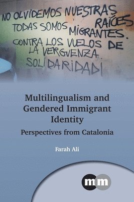 bokomslag Multilingualism and Gendered Immigrant Identity