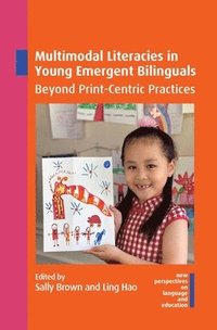 bokomslag Multimodal Literacies in Young Emergent Bilinguals