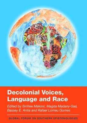 Decolonial Voices, Language and Race 1