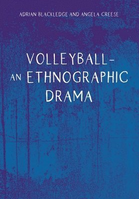 bokomslag Volleyball  An Ethnographic Drama