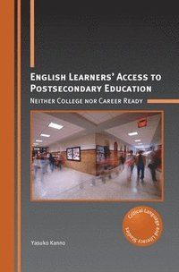 bokomslag English Learners' Access to Postsecondary Education