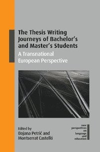 bokomslag The Thesis Writing Journeys of Bachelors and Masters Students