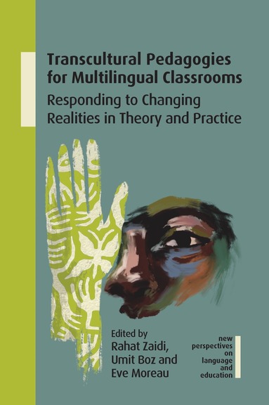 bokomslag Transcultural Pedagogies for Multilingual Classrooms