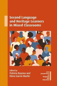 bokomslag Second Language and Heritage Learners in Mixed Classrooms