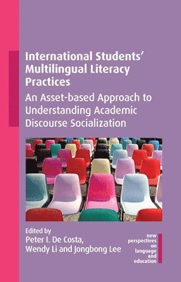 International Students' Multilingual Literacy Practices 1