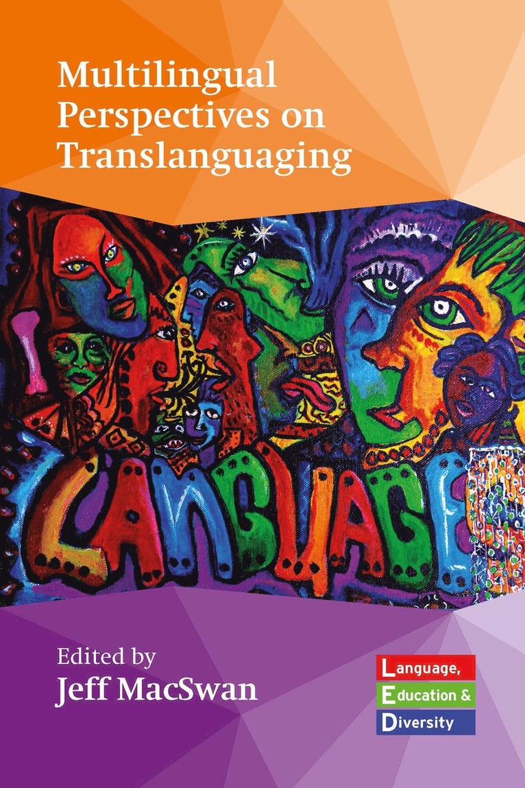 Multilingual Perspectives on Translanguaging 1