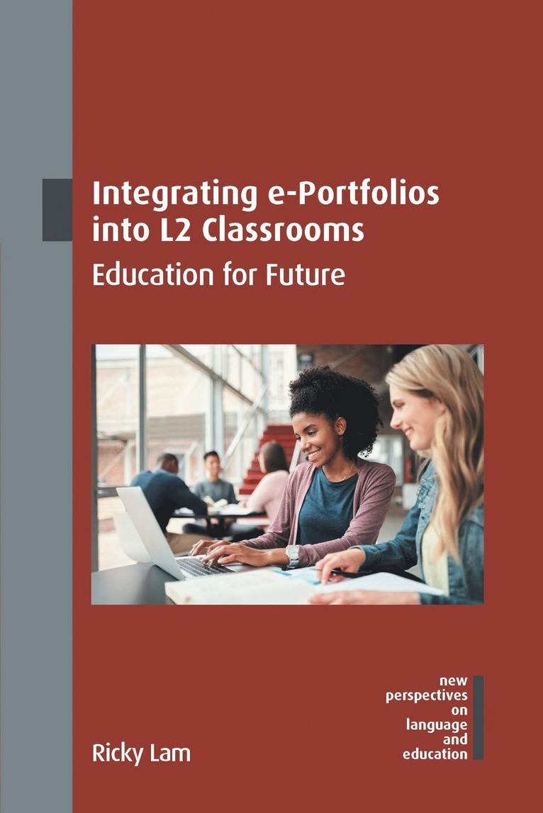 Integrating e-Portfolios into L2 Classrooms 1