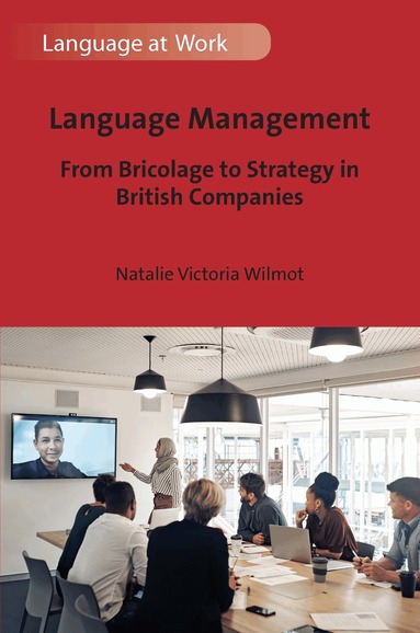 Natalie Victoria Wilmot - Language Management, Inbunden