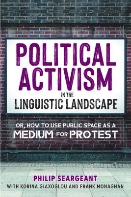 bokomslag Political Activism in the Linguistic Landscape