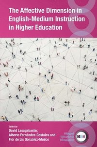 bokomslag The Affective Dimension in English-Medium Instruction in Higher Education
