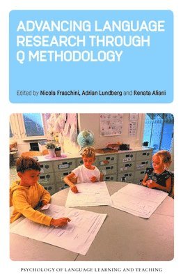 Advancing Language Research through Q Methodology 1