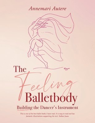 bokomslag The Feeling Balletbody